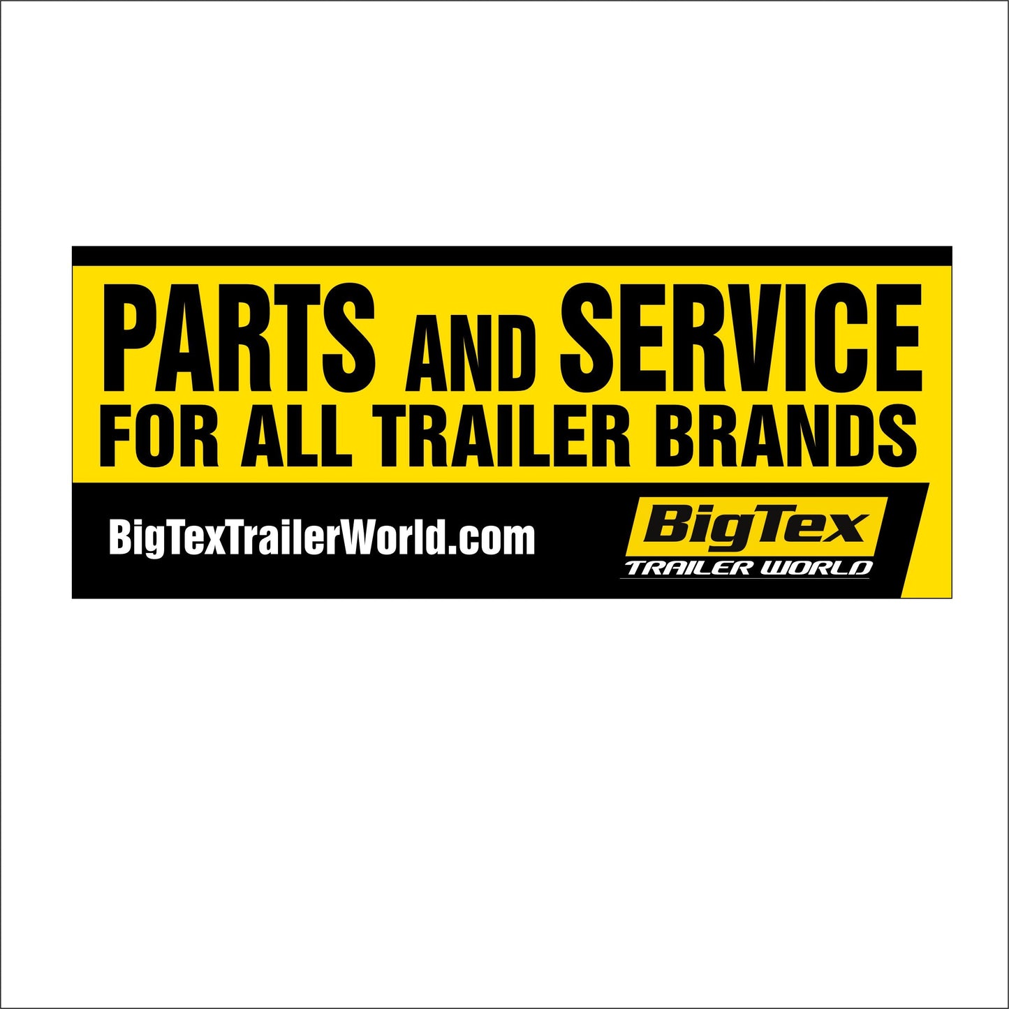 BIG TEX PARTS AND SERVICE BANNER 48X120